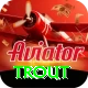 trout VIP Edition v1.2.2